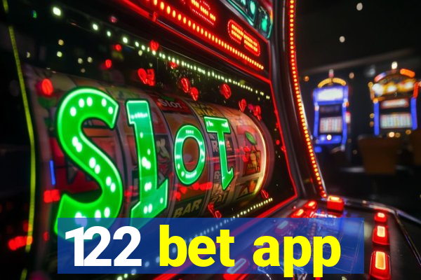 122 bet app